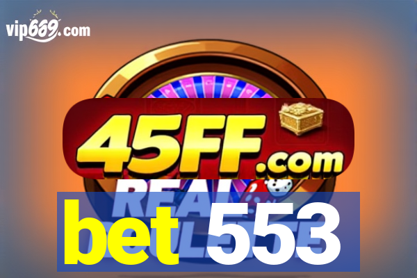 bet 553